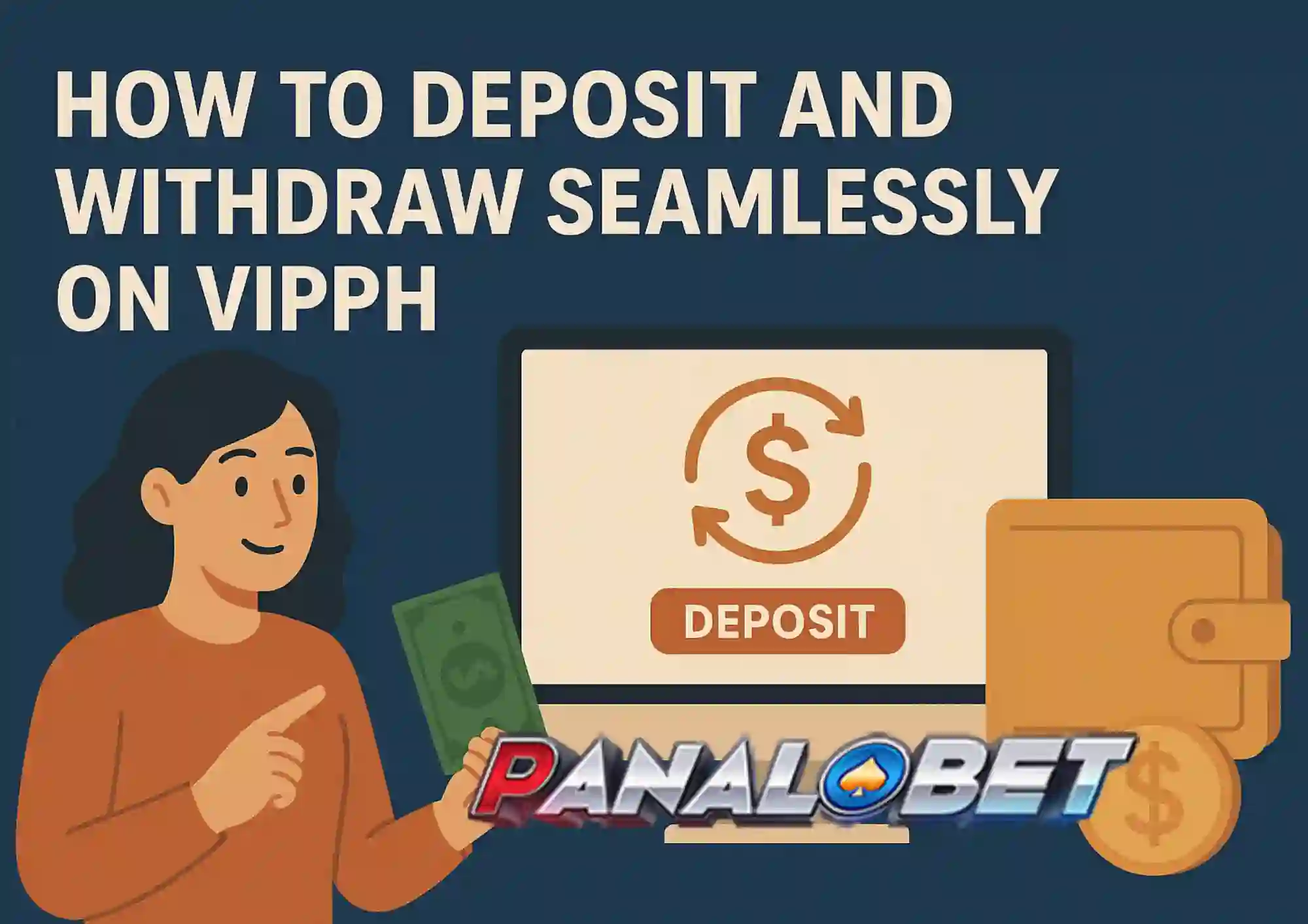 How-to-Deposit-and-Withdraw-Seamlessly-on-VIPPH