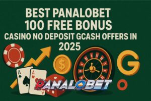Best-Panalobet-100-Free-Bonus-Casino-No-Deposit-GCash-Offers-in-2025