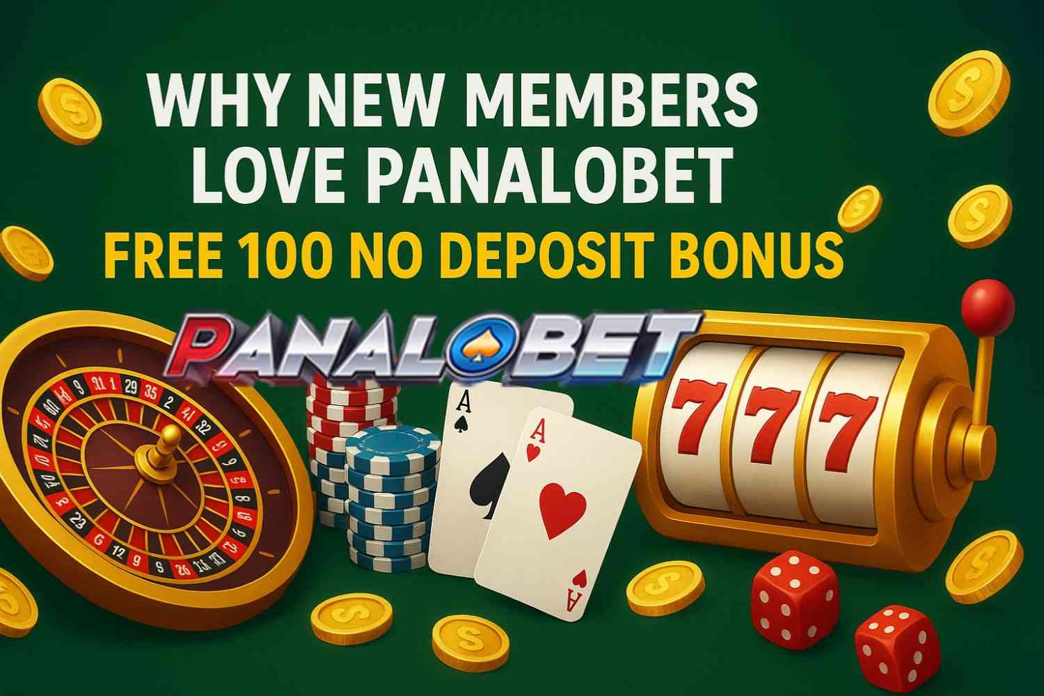 Why-New-Members-Love-Panalobet-Free-100-No-Deposit-Bonus