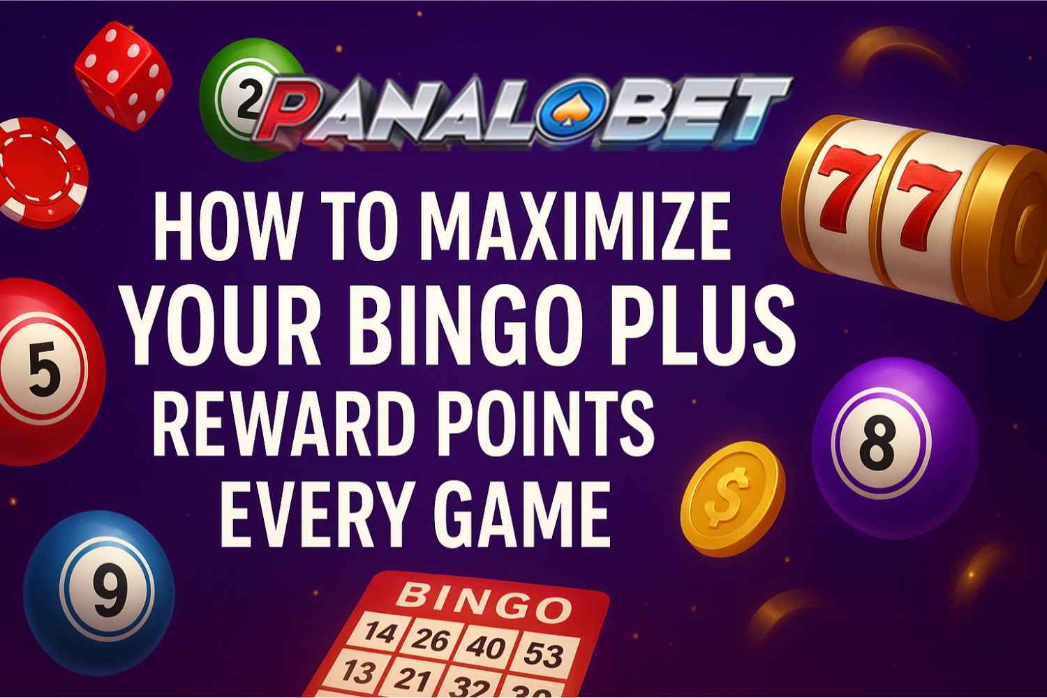 How-to-Maximize-Your-Bingo-Plus-Reward-Points-Every-Game