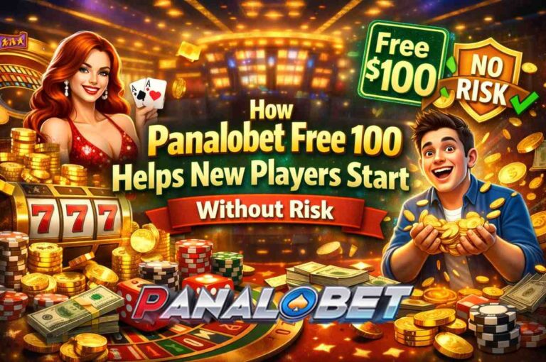 How Panalobet Free 100 Helps New Players Start Without Risk